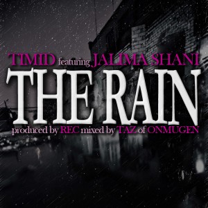 Timid featuring Jalima Shani - The Rain