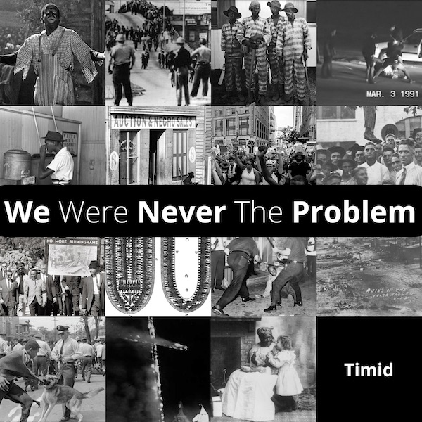 We Were Never The Problem